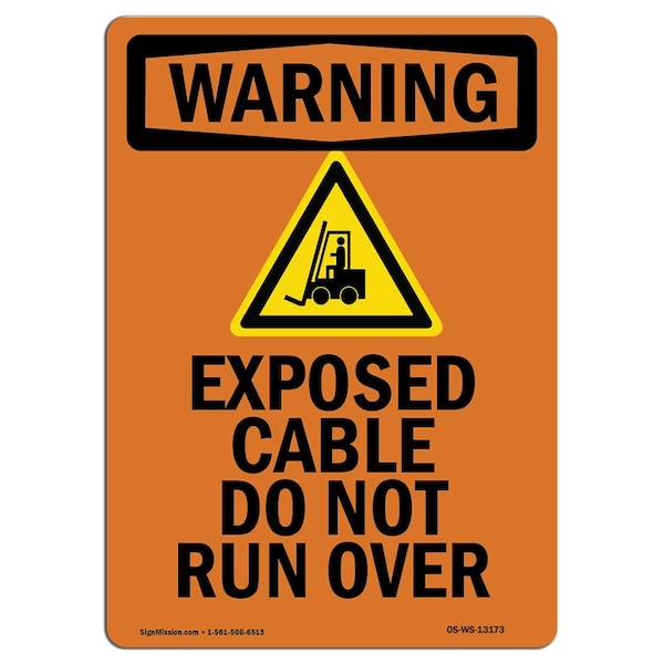 Safety Sign, OSHA WARNING, 5" Height, Exposed Cable Do Not, Portrait, 10PK